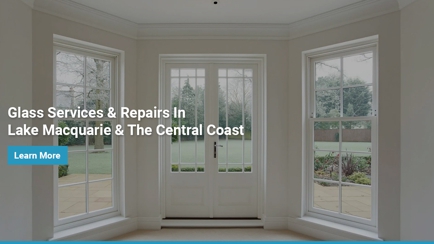 Morisset Glass & Glazing Hero Image