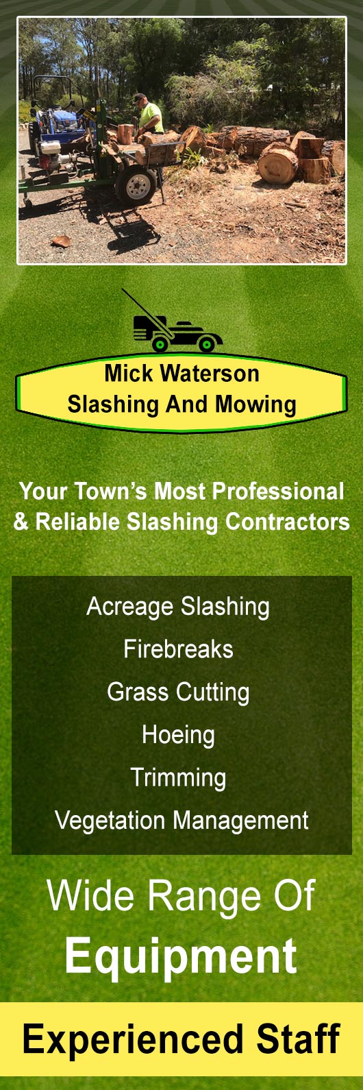 Mick Waterson Slashing and Mowing