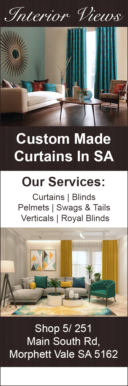 Interior Views Curtains & Blinds