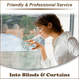 Into Blinds & Curtains