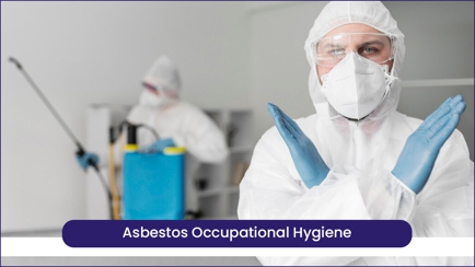 Asbestos Occupational Hygiene Services - AOHS Hero Image