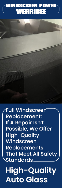 Windscreen Power Werribee