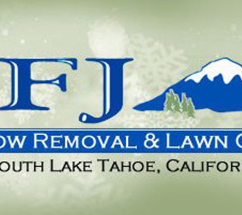 IFJ Snow Removal Service and Lawn Care - South Lake Tahoe, CA