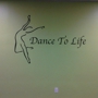 Dance To Life