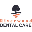Riverwood Dental Care - Dentists