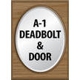 A-1 Deadbolt & Door