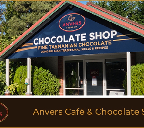 Anvers Tasmania - Latrobe, TAS. Anvers Café & Chocolate Shop