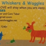 Whiskers & Waggles