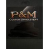 P & M Custom Upholstery gallery