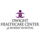 Dwight Healthcare Center of Morris Hospital - Medical Centers