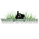 Wade's Lawn Service - Lawn Maintenance