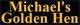 Michael's Golden Hen - Catering