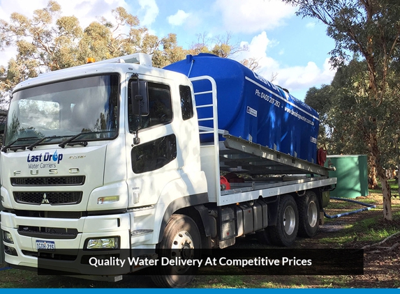 Last Drop Water Carriers - Lower Chittering, WA. Quality Water Delivery At Competitive Prices