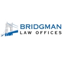 Bridgman Law Offices - Attorneys