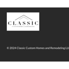 Classic Custom Homes and Remodeling, LLC