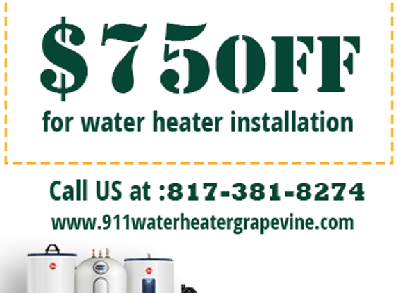 911 Water Heater Grapevine TX - Grapevine, TX