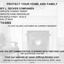 Jeffrey L. Decker Company's - The Complete Chimney Sweep - The Complete Home Remodeler - Chimney Cleaning
