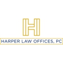 Harper Law Offices, PC - Personal Injury Law Attorneys