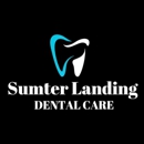 Sumter Landing Dental Care - Implant Dentistry