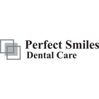 Perfect Smiles Dental Care