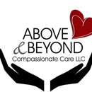 Above and Beyond Compassionate Care - Home Health Services