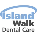 Island Walk Dental Care - Dentists