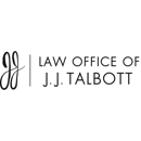 Law Office of J.J. Talbott - Insurance Attorneys