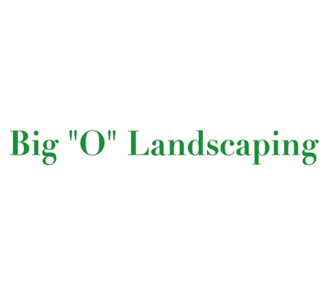 Big O Landscaping - Noblesville, IN