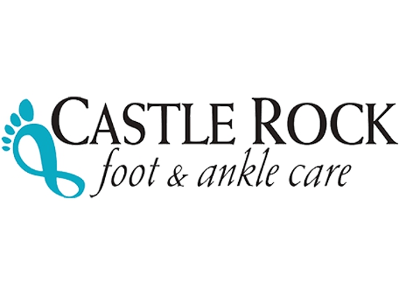 Castle Rock Foot & Ankle Care - Castle Rock, CO