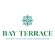 Bay Terrace Rehabilitation and Healthcare Center