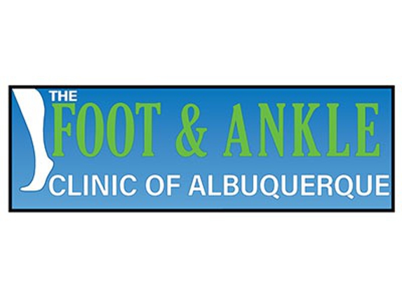 The Foot & Ankle Clinic Of Albuquerque, PC - Albuquerque, NM