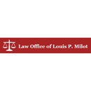 Law Office of Louis P. Milot - Attorneys