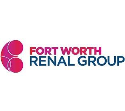 Fort Worth Renal Group - Fort Worth, TX