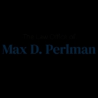 The Law Office of Max D. Perlman