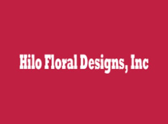 Hilo Floral Designs - Hilo, HI