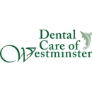 Dental Care of Westminster - Dentists