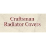 Craftsman Radiator Covers