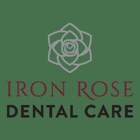 Iron Rose Dental Care