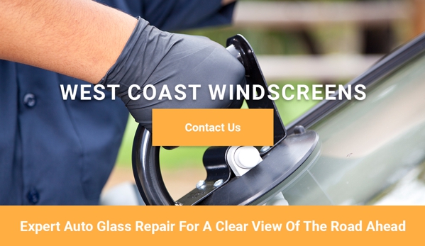 West Coast Windscreens - Rockingham, WA. Expert Auto Glass Repair For A Clear View Of The Road Ahead