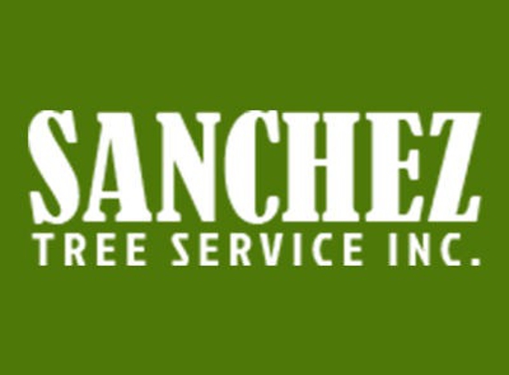 Sanchez Tree Service Inc.