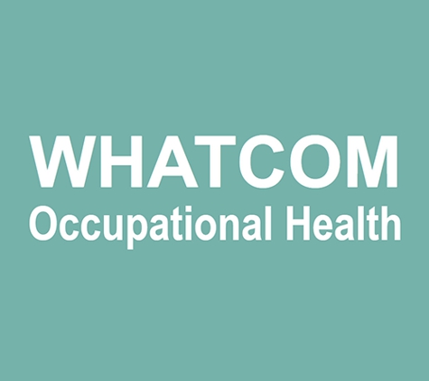 Whatcom Occupational Health - Bellingham, WA