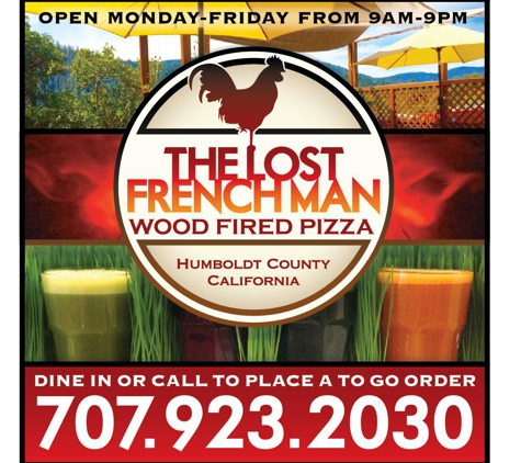 The Lost French Man Wood Fire Pizza & Juice Bar - Garberville, CA