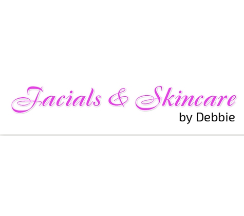 Facials & Skincare by Debbie - Orange, CA