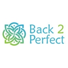 Back 2 Perfect - Pleasant Hill Pain Management & Healing Massage