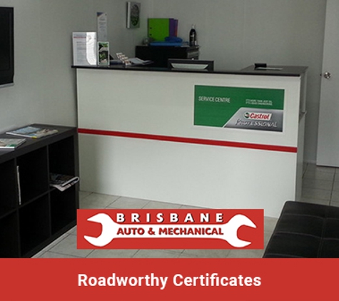 Brisbane Automotive & Mechanical - Seventeen Mile Rocks, QLD. Roadworthy Certificates