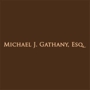 Michael J. Gathany, Esq.