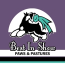 Best In Show Paws & Pastures - Pet Services
