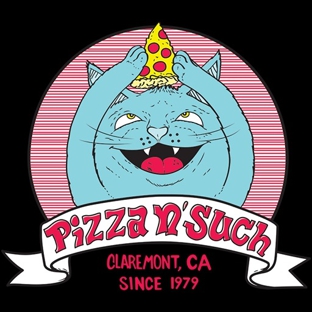 Pizza N Such - Claremont, CA
