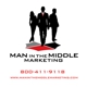 Man in the Middle Marketing