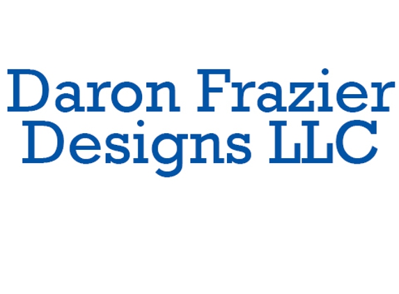 Daron Frazier Designs LLC - Antioch, TN